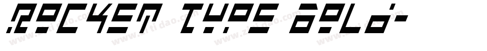 Rocket Type Bold字体转换